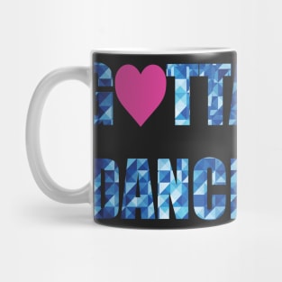 Gotta Dance Mug